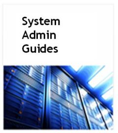 System Admin Guides